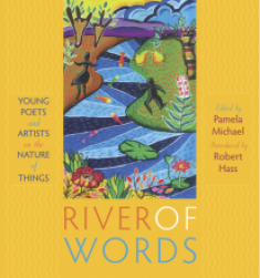 River of Words, kids art and poetry contest